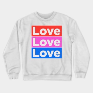 Love x3 Crewneck Sweatshirt